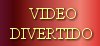 Video Divertido